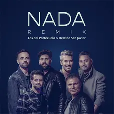 Nada Remix Los del Portezuelo y Destino San Javier