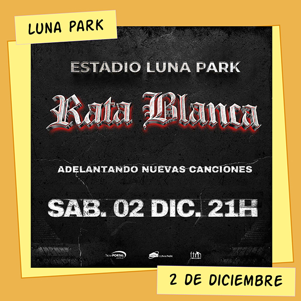 Rata Blanca Luna Park 2 de Diciembre