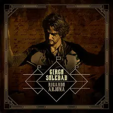 Circo Soledad Ricardo Arjona
