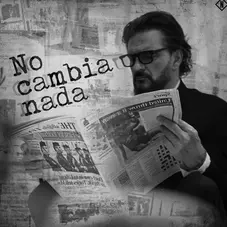 No cambia nada Ricardo Arjona