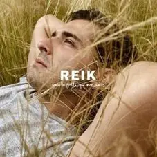 Con la falta que me haces Reik