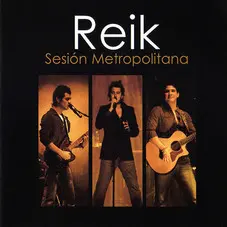 Sesión Metropolitana Reik