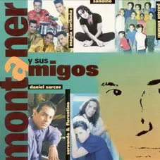 Montaner y sus amigos Ricardo Montaner