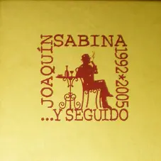 ...Y seguido 1992 2005 Joaquín Sabina