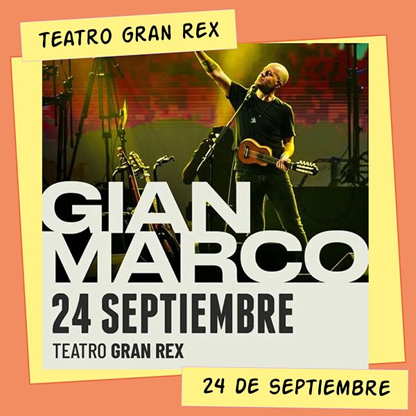Gian Marco en el Teatro Gran Rex