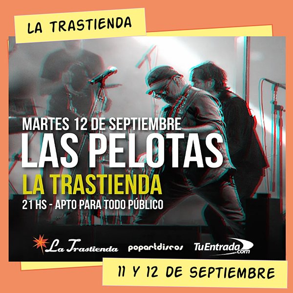 Las Pelotas en La Trastienda