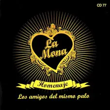 La Mona Jiménez Homenaje Los Amigos del mismo palo
