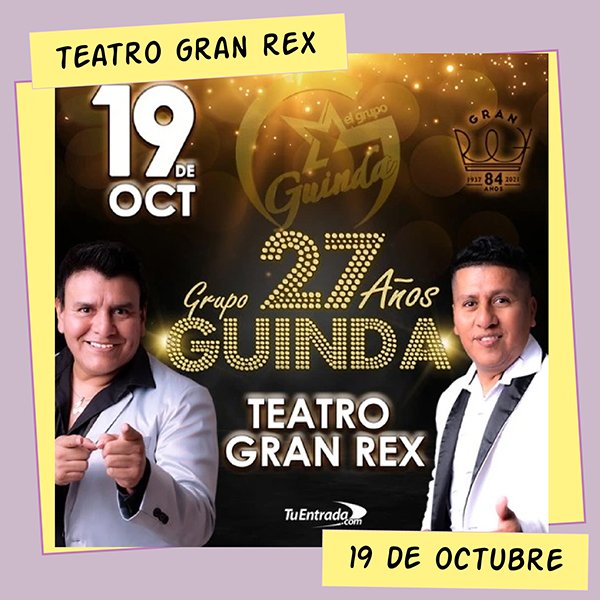 Grupo Guinda en el Teatro Gran Rex 19 de Octubre