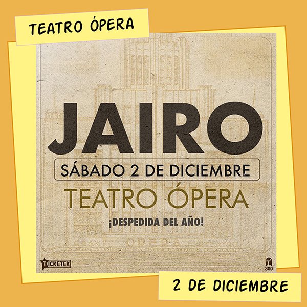 Jairo en el Teatro Ópera 2 de Diciembre