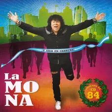 La Mona Jiménez Y sigo en carrera