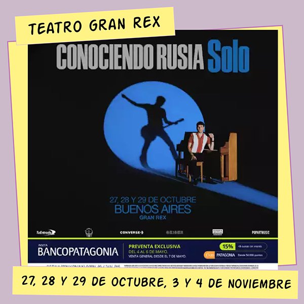 Conociendo Rusia Teatro Gran Rex 27, 28 y 29 de Octubre, 3 de Noviembre y 11 de Diciembre