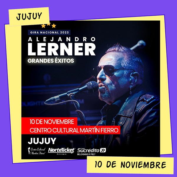 Alejandro Lerner Teatro Martín Fierro Jujuy 10 de Noviembre