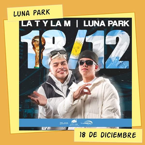 La T y la M Luna Park 18 de Diciembre