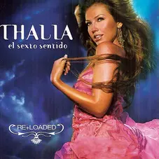 El sexto sentido re+loaded Thalía