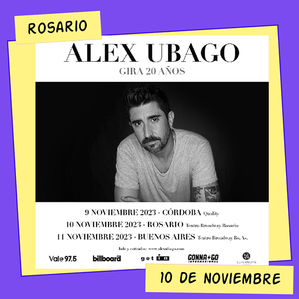Alex Ubago Teatro Broadway Rosario 10 de Noviembre