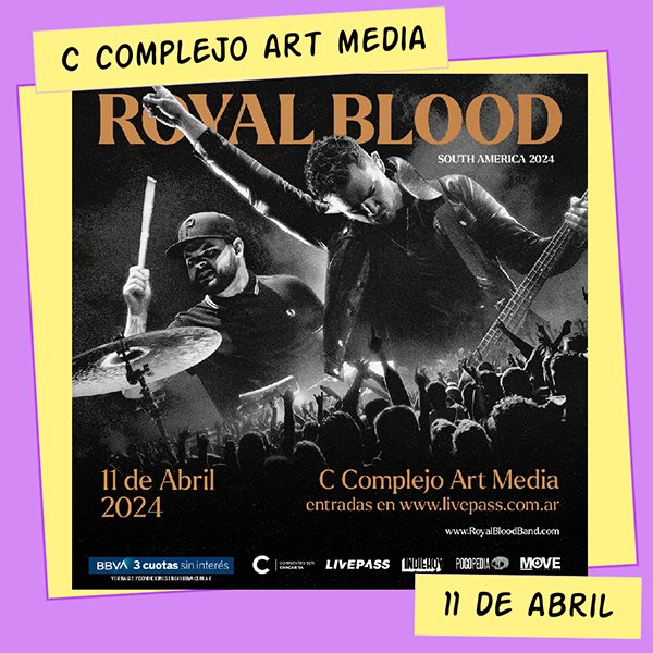 Royal Blood C Complejo Art Media 11 de Abril