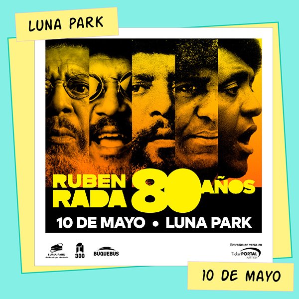 Rubén Rada Luna Park 10 de Mayo