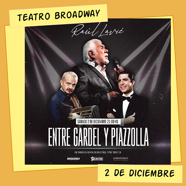 Raúl Lavié Teatro Broadway 2 de Diciembre