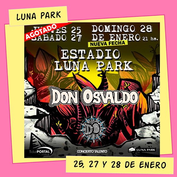 Don Osvaldo Luna Park 25, 27, 28 y 30 de Enero