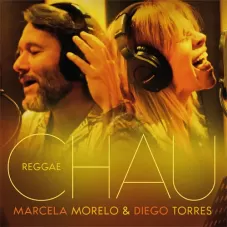 Chau Versión Reggae Diego Torres y Marcela Morelo