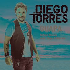 Guapa remix Diego Torres, Yaga & Mackie