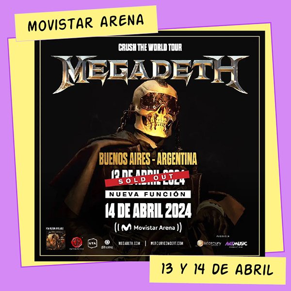Megadeth Movistar Arena 13 y 14 de Abril
