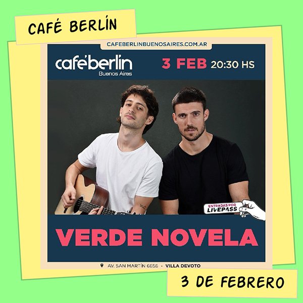Verde Novela Café Berlín 3 de Febrero
