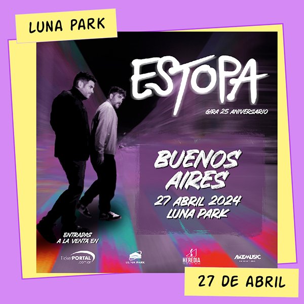 Estopa Luna Park 27 de Abril