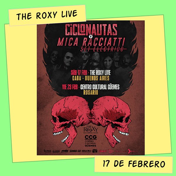 Ciclonautas y Mica Racciati The Roxy Live 17 de Febrero