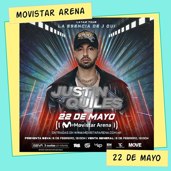 Justin Quiles Movistar Arena 22 de Mayo