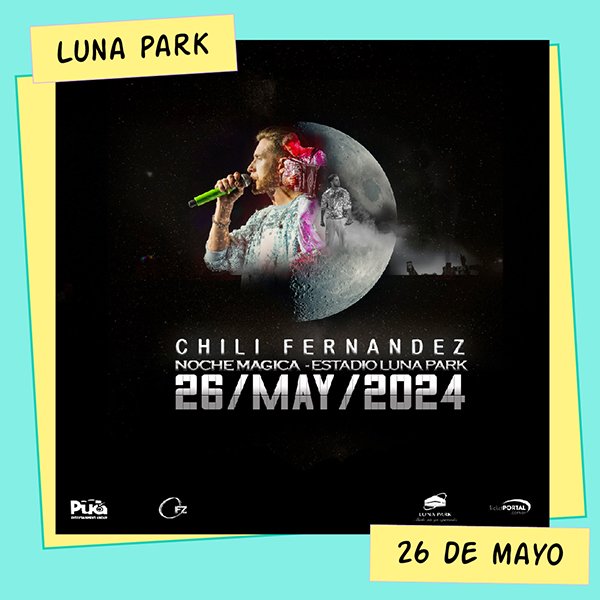 Chili Fernández Luna Park 26 de Mayo