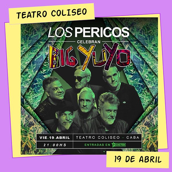 Los Pericos Teatro Coliseo 19 de Abril
