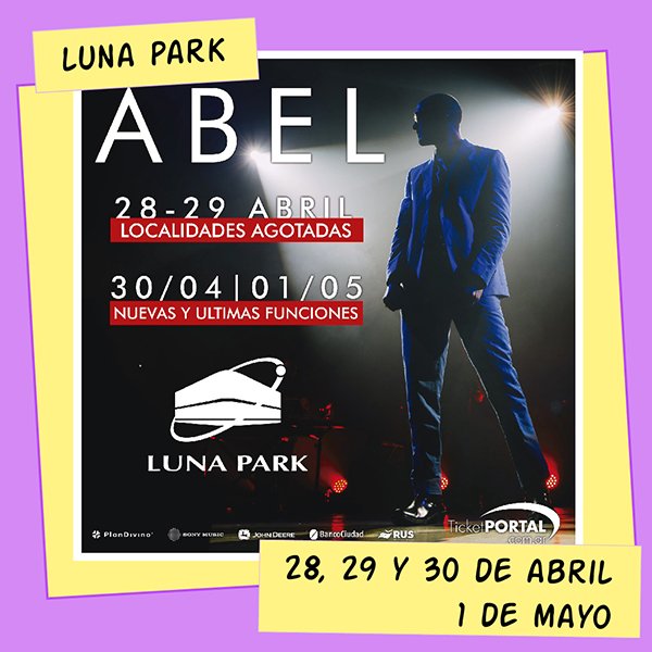 Abel Pintos Luna Park 28, 29 y 30 de Abril, 1º de Mayo