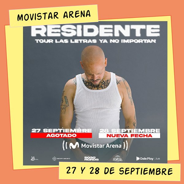 Residente Movistar Arena 27 y 28 de Septiembre