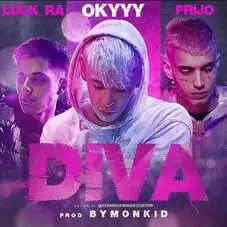 Diva Luck Ra, Oky y Frijo