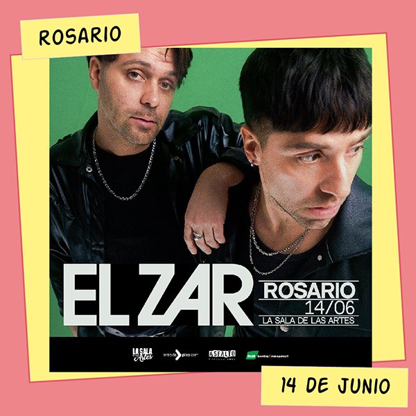 El Zar Sala de las Artes Rosario 14 de Junio