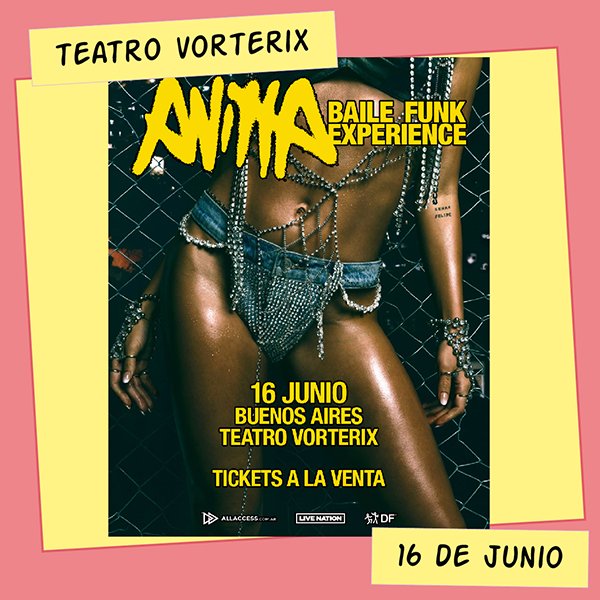 Anitta Teatro Vorterix 16 de Junio