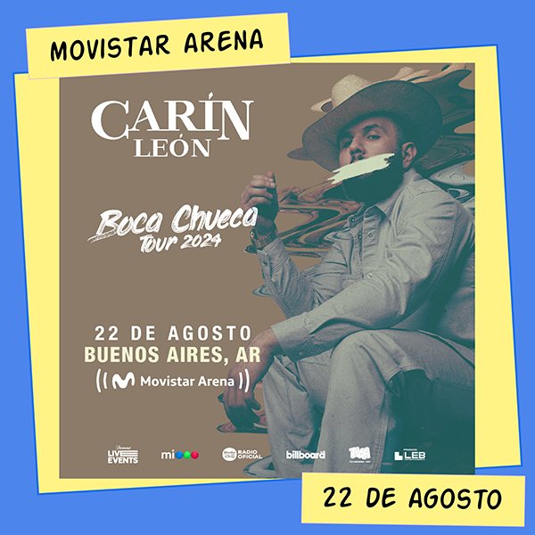 Carín León Movistar Arena 22 de Agosto
