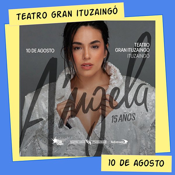 Ángela Leiva Teatro Gran Ituzaingó 10 de Agosto