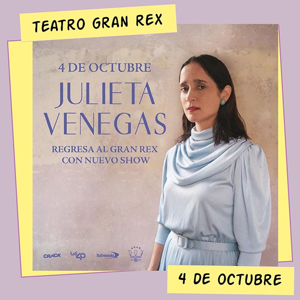 Julieta Venegas Teatro Gran Rex 4 de Octubre