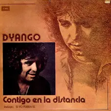 Dyango Contigo en la distancia 1977