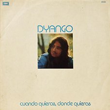 Dyango Cuando quieras donde quieras 1975