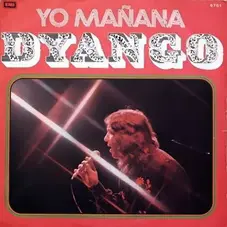 Yo mañana Dyango 1974