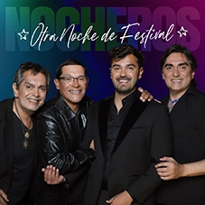 Otra noche de festival Los Nocheros 2022