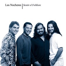 Sentir el folklore Los Nocheros 1999