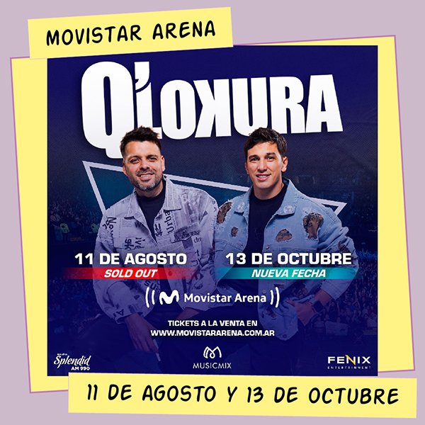 Q'Lokura Movistar Arena 11 de Agosto 13 de Octubre