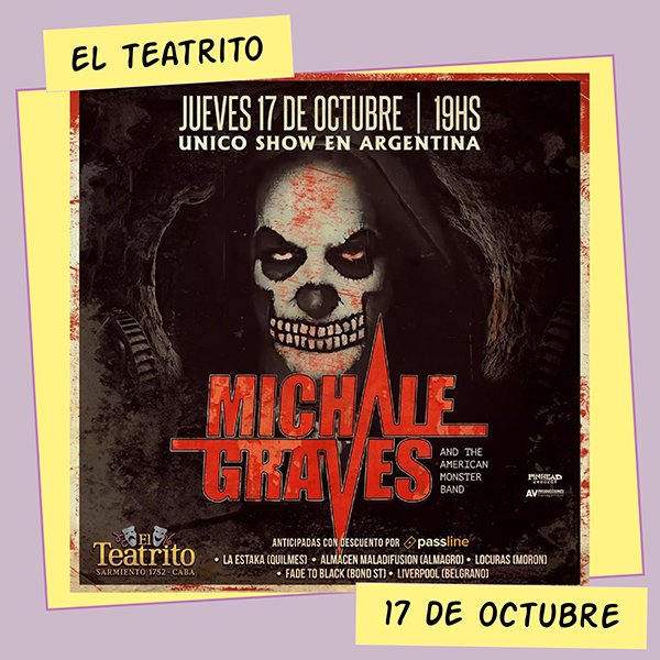 Michale Graves El Teatrito 17 de Octubre