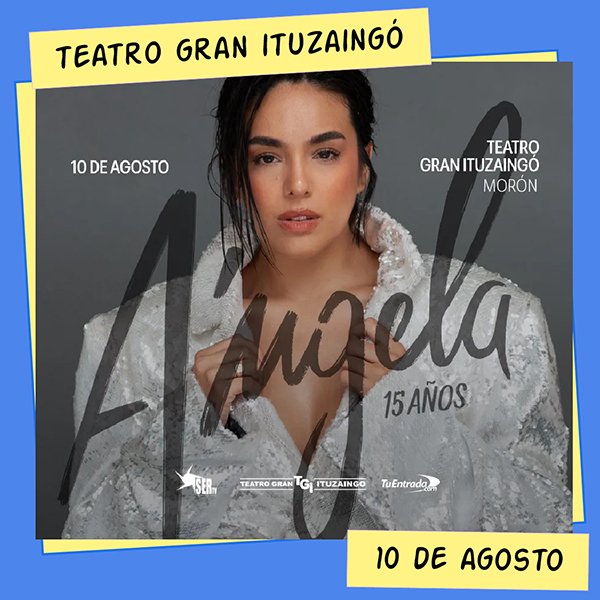 Ángela Leiva Teatro Gran Ituzaingó 10 de Agosto