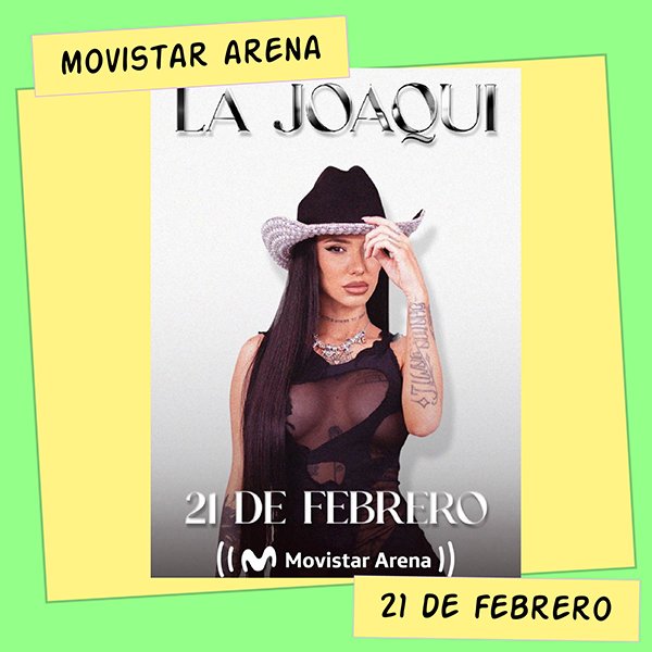 La Joaqui Movistar Arena 21 de Febrero