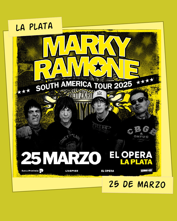 Marky Ramone Teatro Ópera La Plata 25 de Marzo